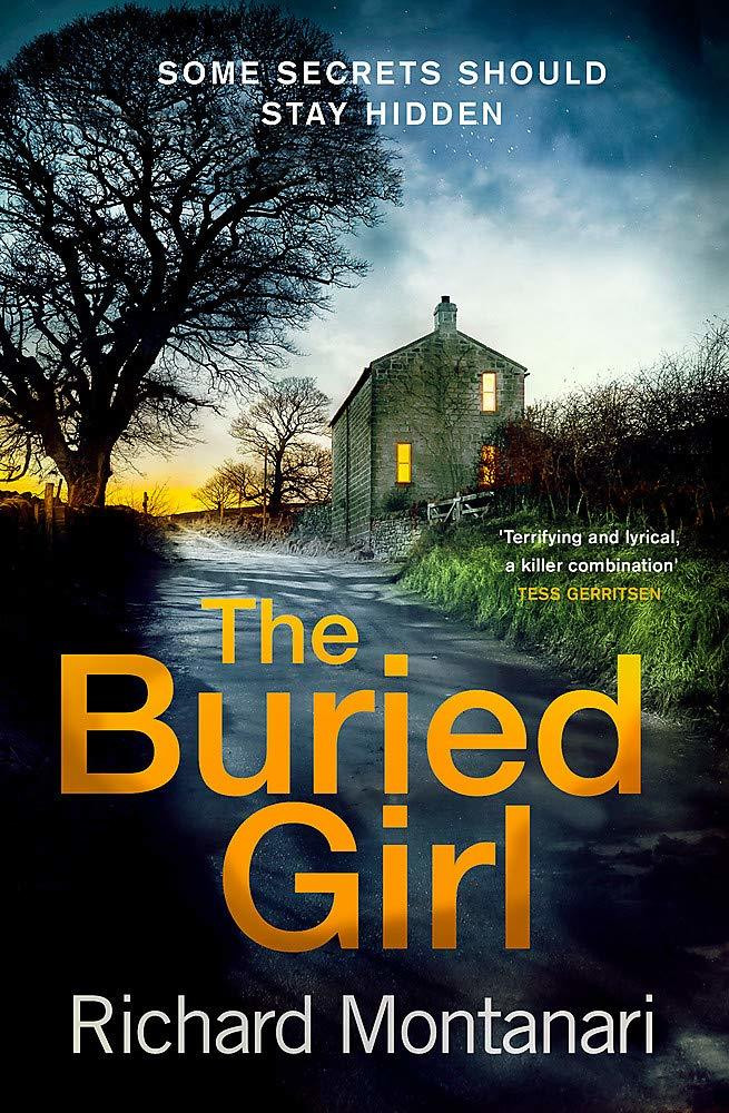 Richard Montanari / The Buried Girl (Hardback)
