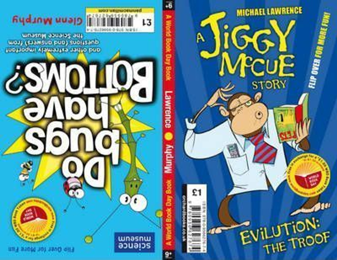 Michael Lawrence / Do Bugs Have Bottoms?: And Other Important Questions (and Answers) from the Science Museum and Evilution - The Troof