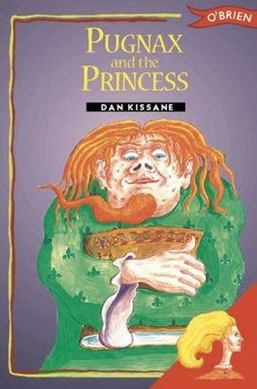 Dan Kissane / Pugnax and the Princess