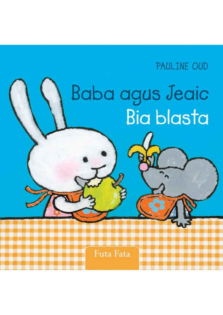 Pauline Oud - Baba agus Jeaic : Bia Blasta - BRAND NEW (