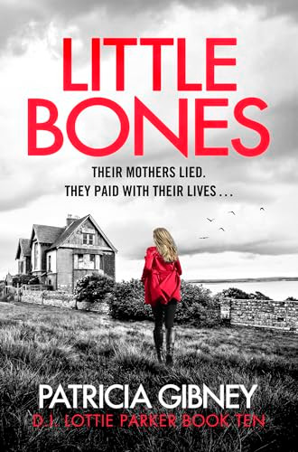 Patricia Gibney / Little Bones