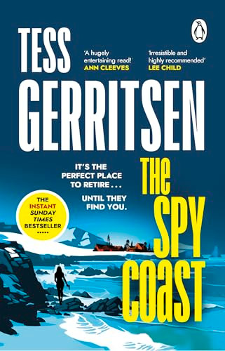 Tess Gerritsen / The Spy Coast