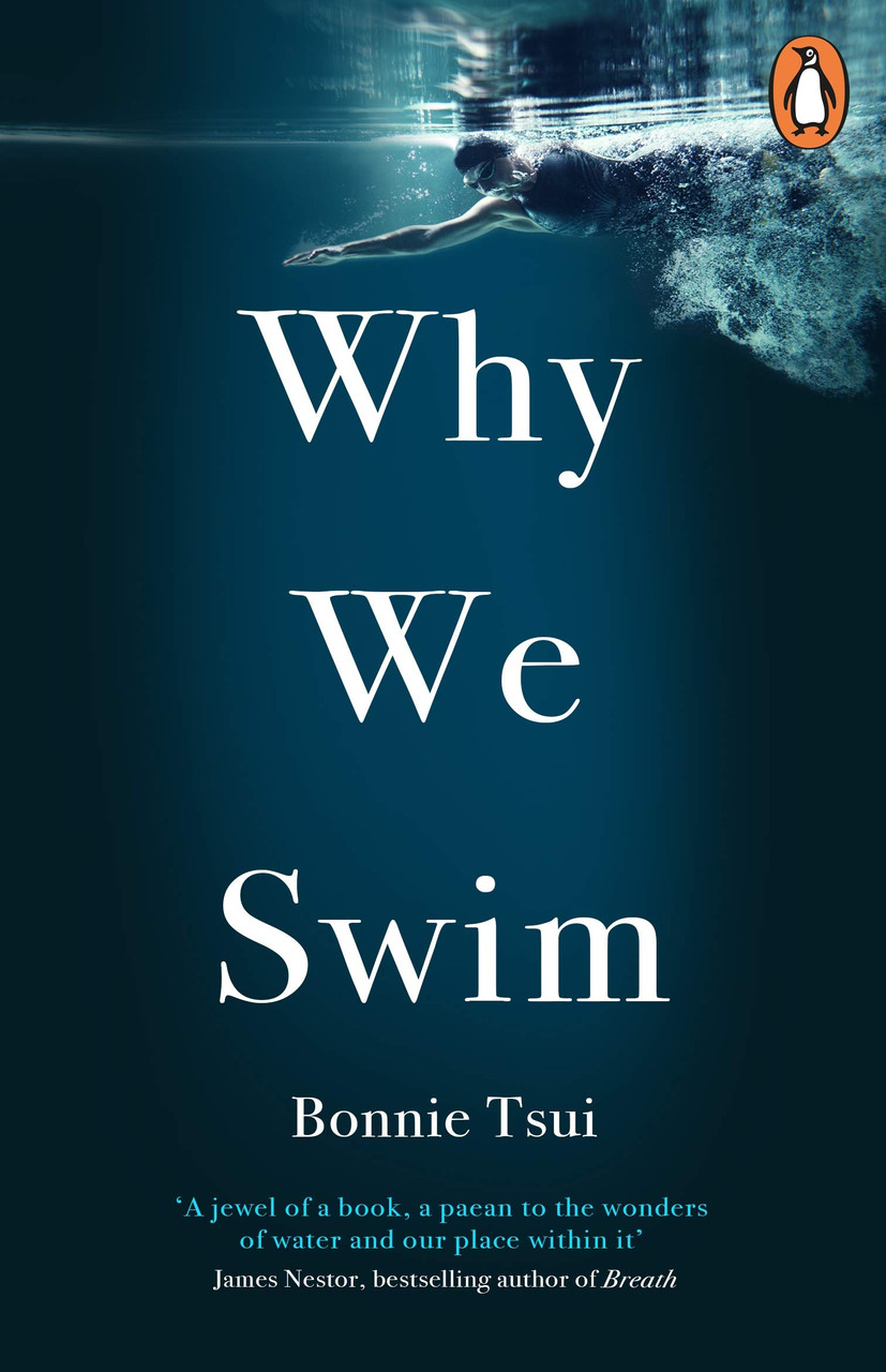 Bonnie Tsui / Why We Swim