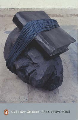 Czesław Miłosz / The Captive Mind