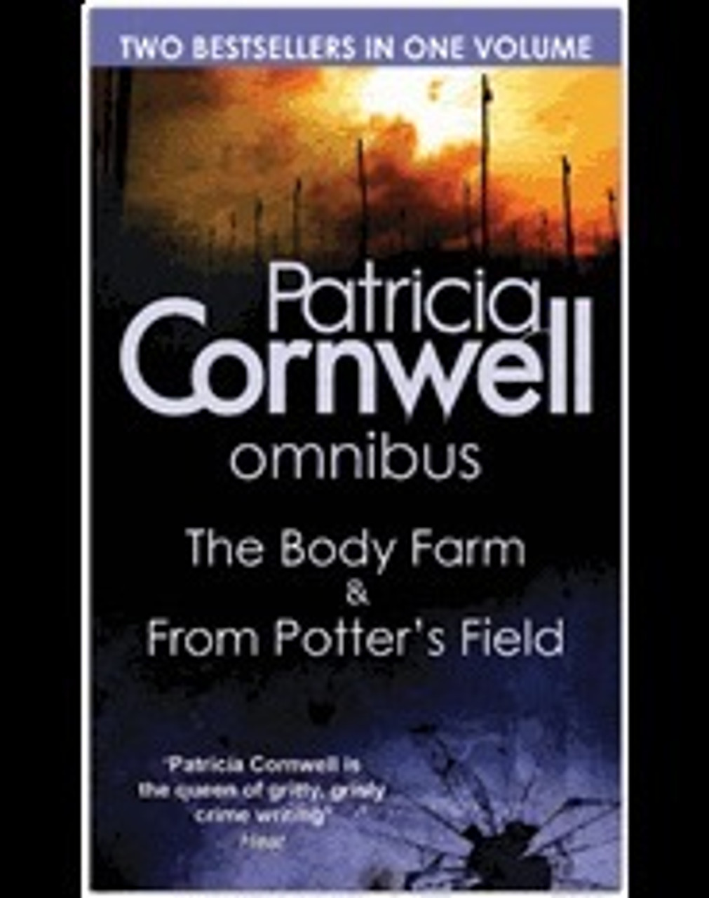 Patricia Cornwell / The Body Farm / From Potter's Field