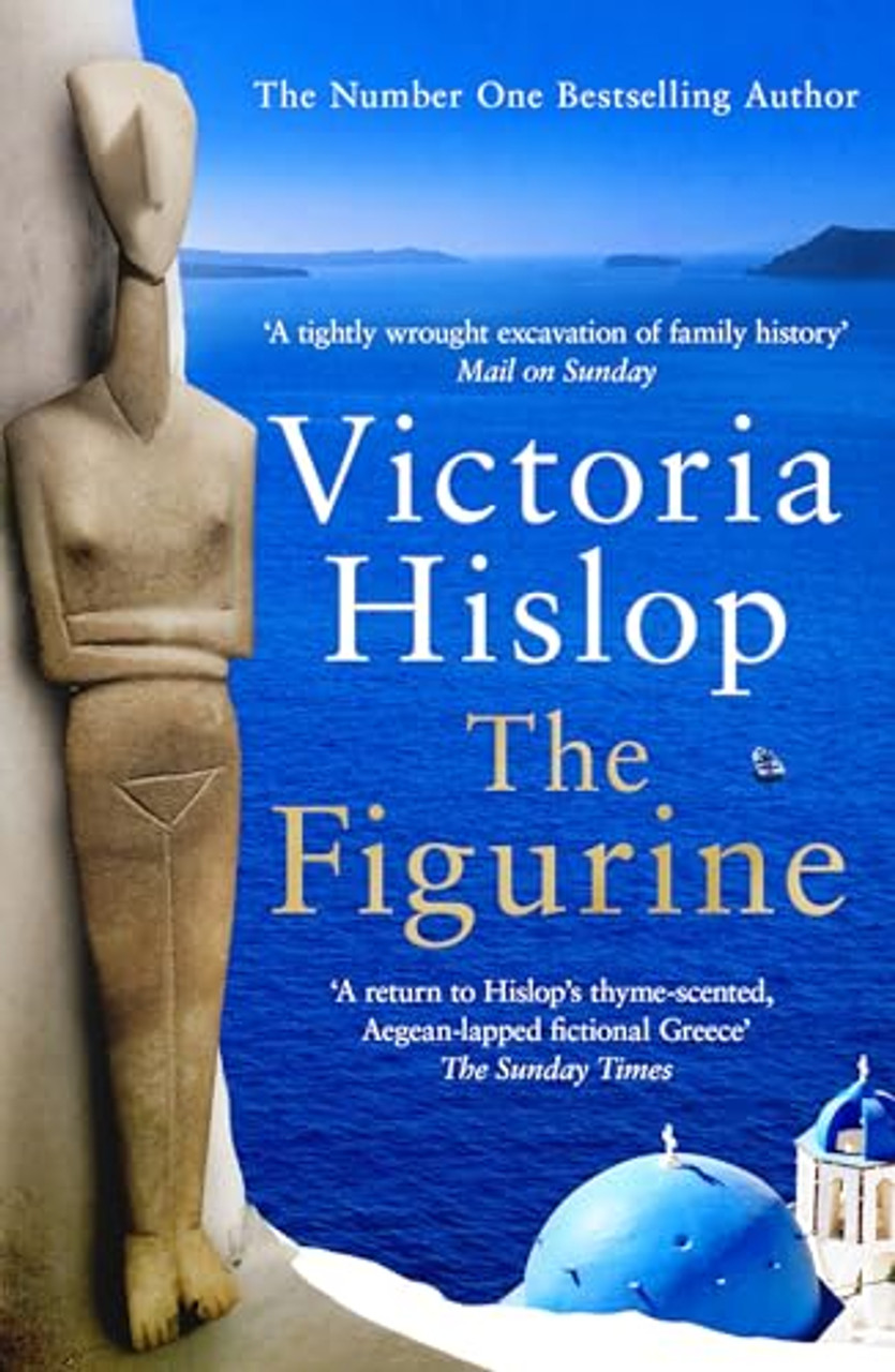Victoria Hislop / The Figurine Victoria Hislop / The Figurine