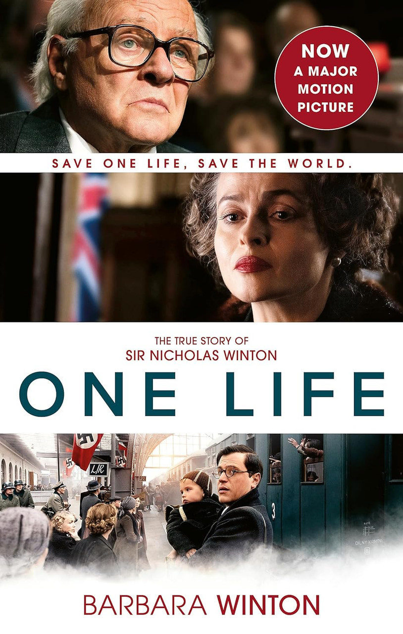 Barbara Winton / One Life : The True Story of Sir Nicholas Winton