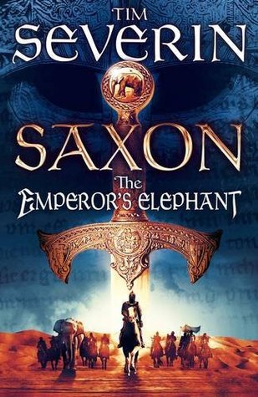 Tim Severin / The Emperor's Elephant (Saxon Series - Book 2) (Large Paperback)