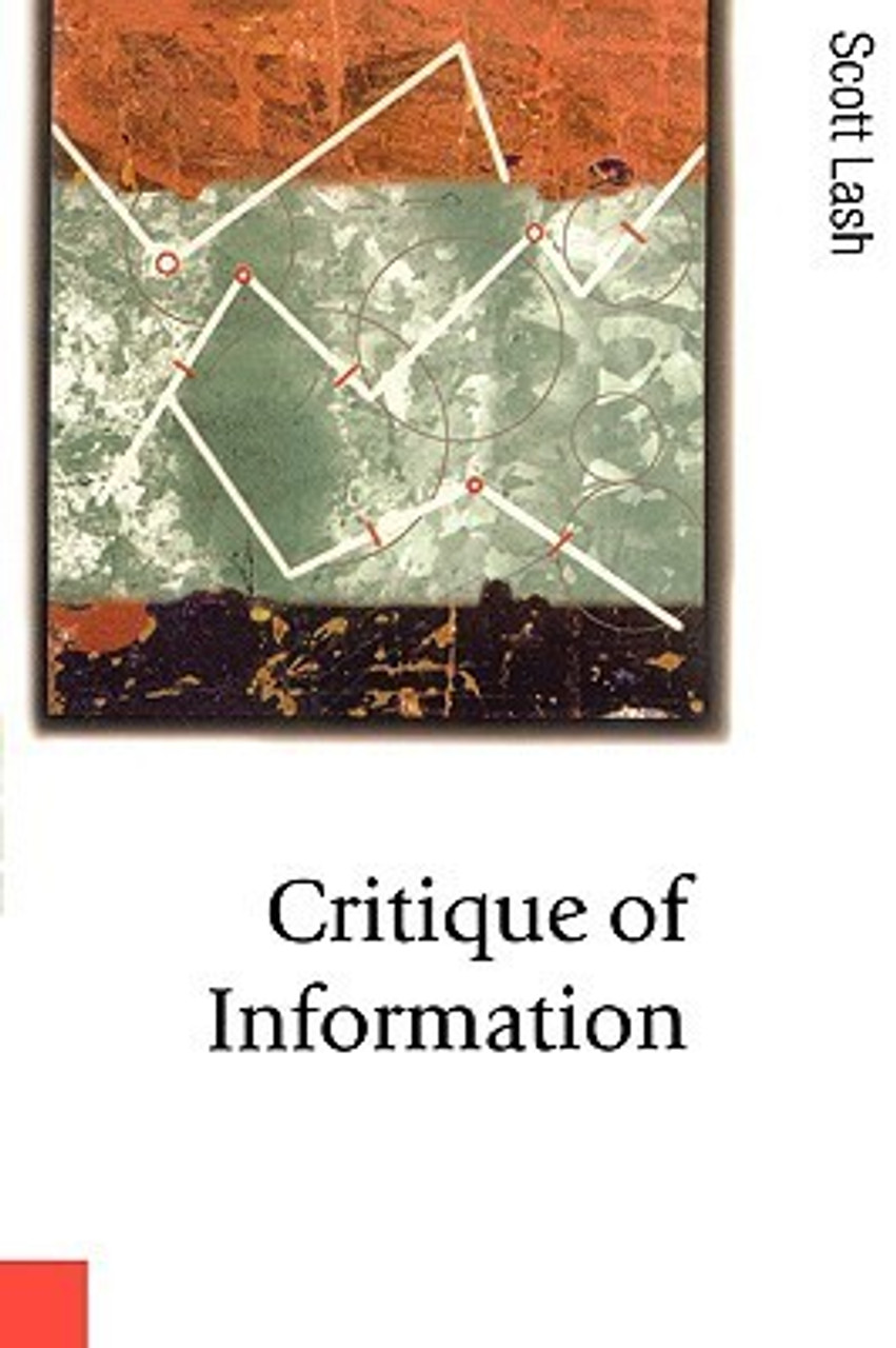 Scott Lash / Critique of Information (Large Paperback)