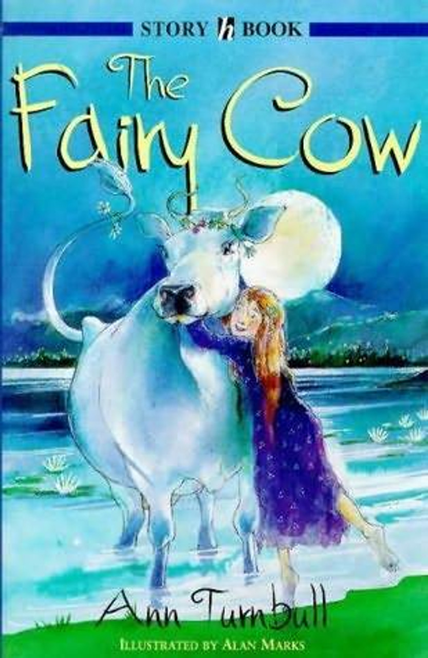 Ann Turnbull / The Fairy Cow