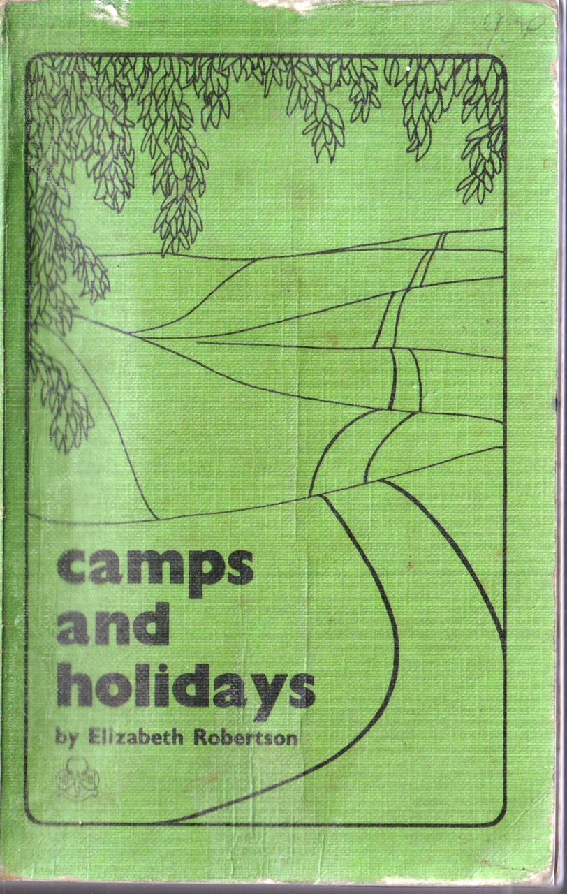 Elizabeth Robertson / Camps and Holidays (Exact Copy)