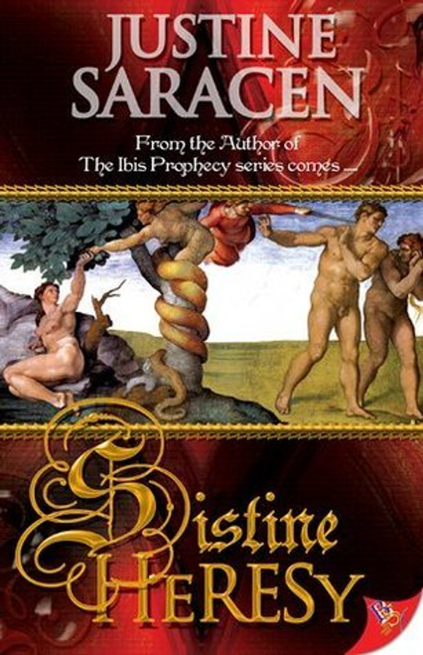 Justine Saracen / Sistine Heresy (Large Paperback)