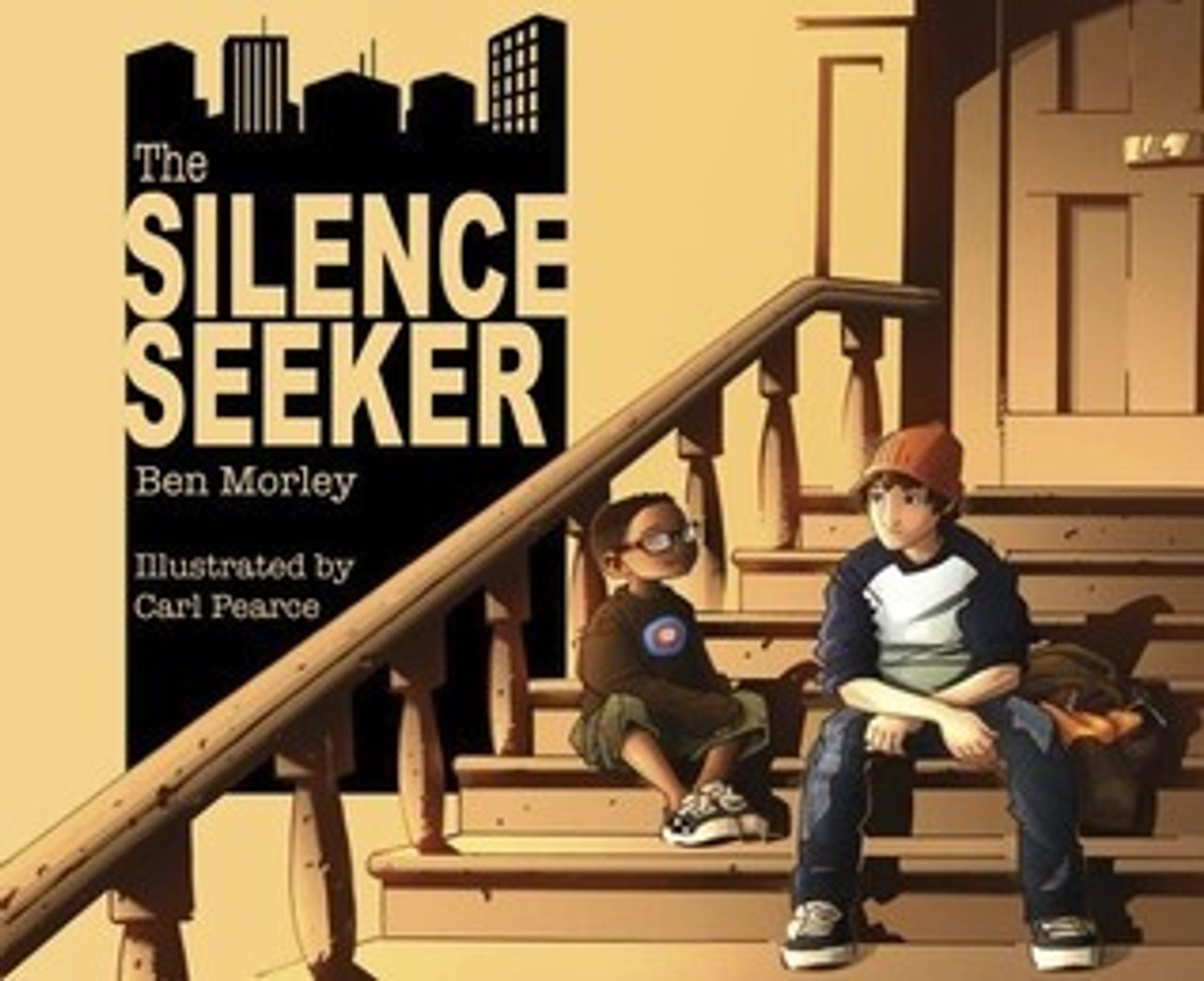 Ben Morley / The Silence Seeker (Children's Picture Book)