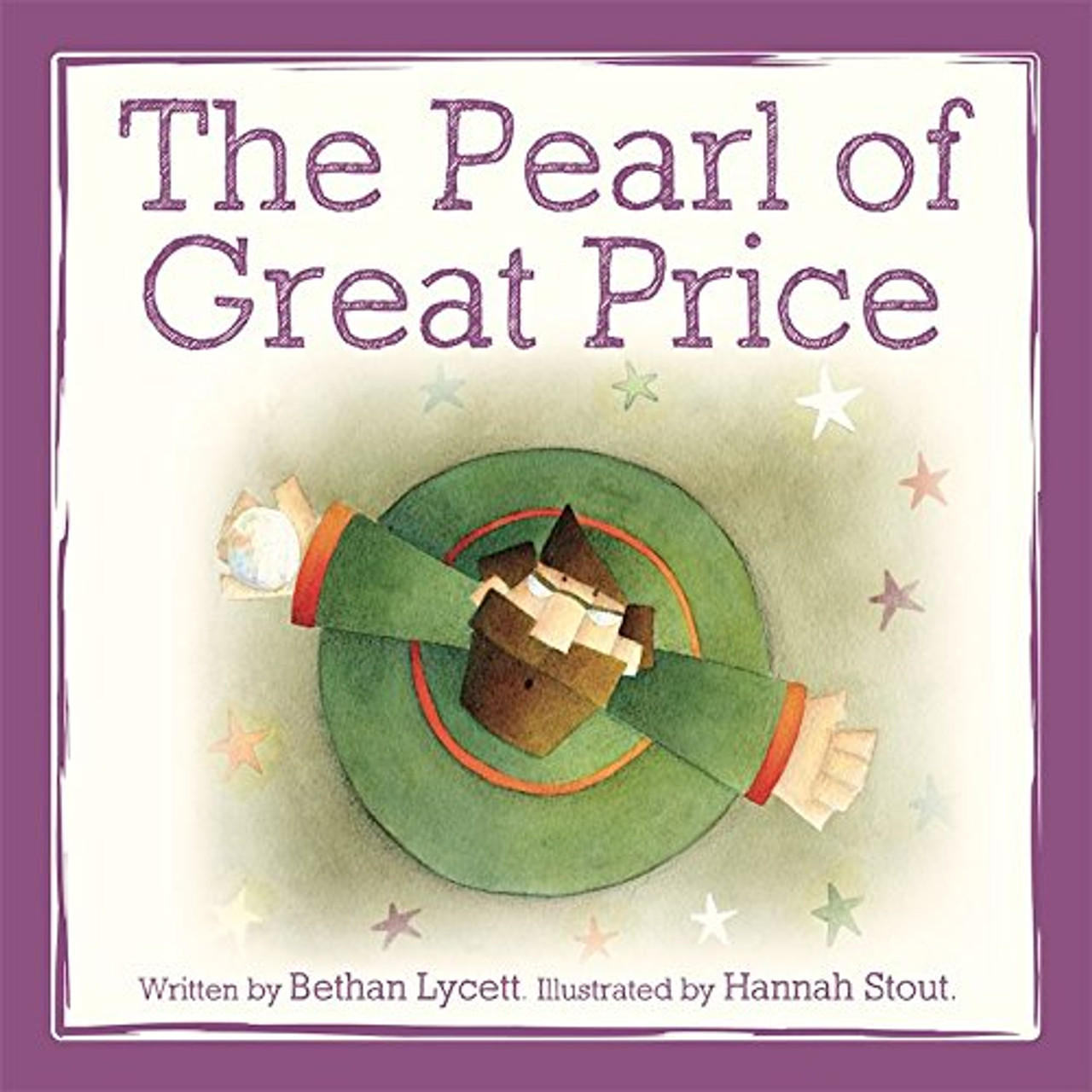 Bethan Lycett / The Pearl of Great Price (Children's Picture Book)