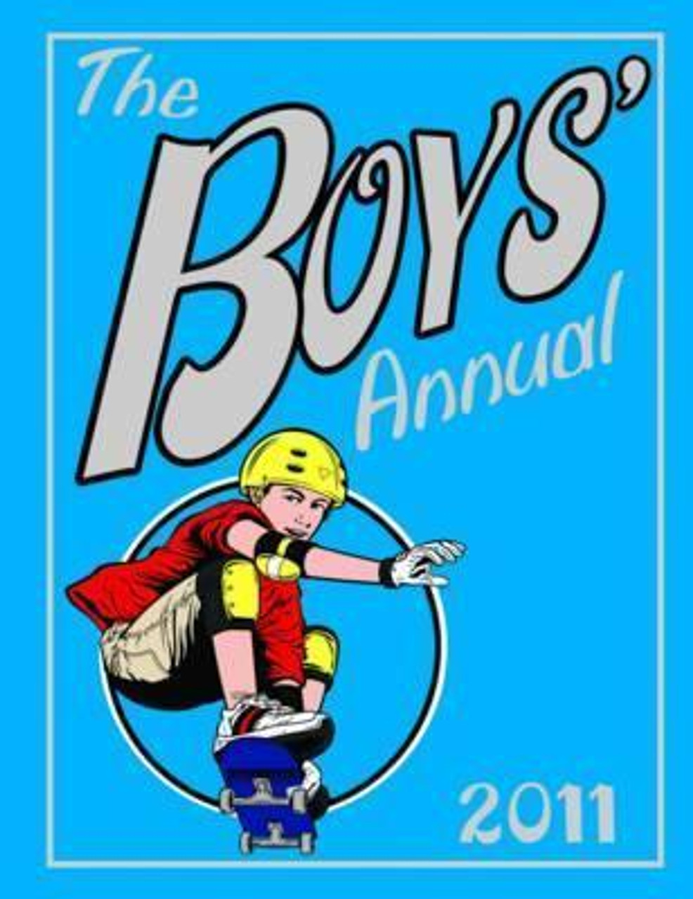 Jan Payne / The Boys' Annual 2011 (Children's Coffee Table book)