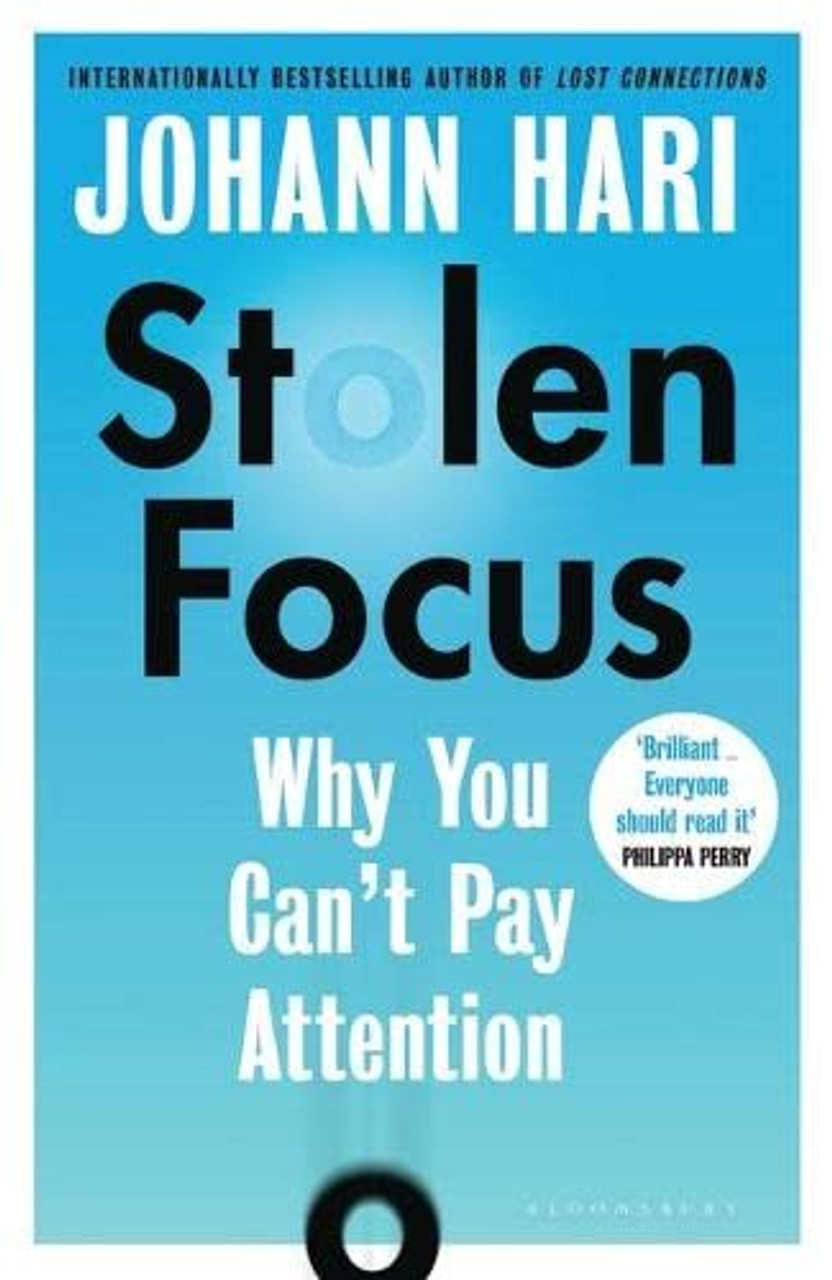 Johann Hari / Stolen Focus: Why You Can't Pay Attention (Large Paperback)