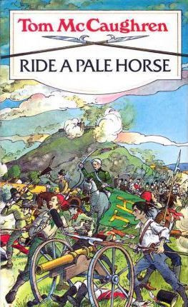 Tom MCCaughren / Ride a Pale Horse (Large Paperback)