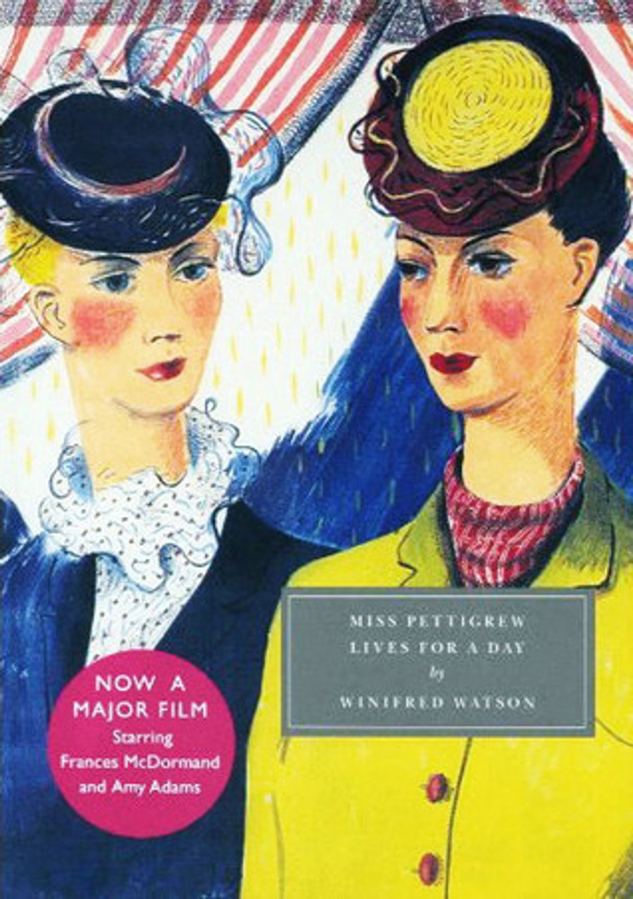 Winifred Watson / Miss Pettigrew Lives for a Day