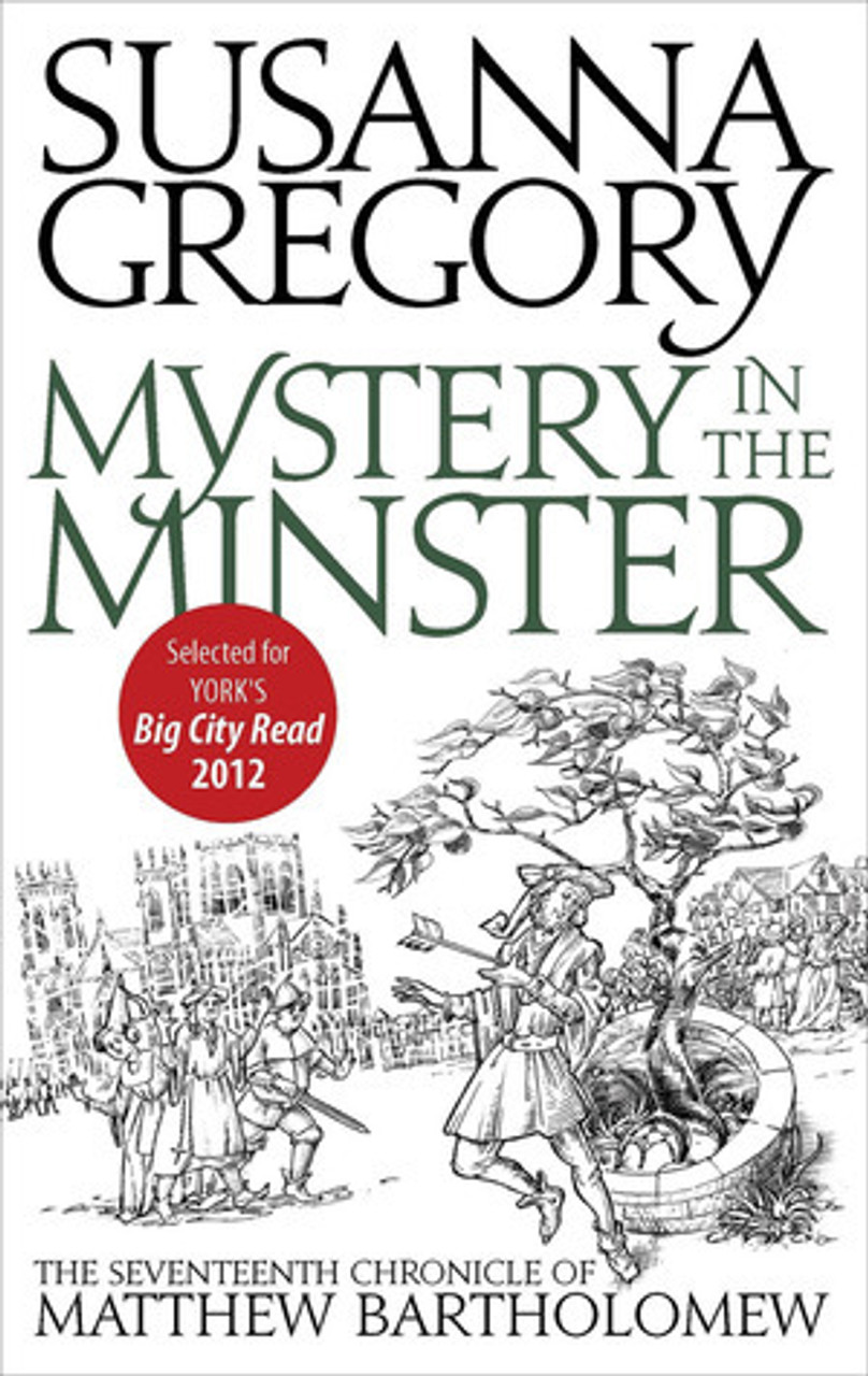 Susanna Gregory / Mystery in the Minster (Matthew Bartholomew #17)