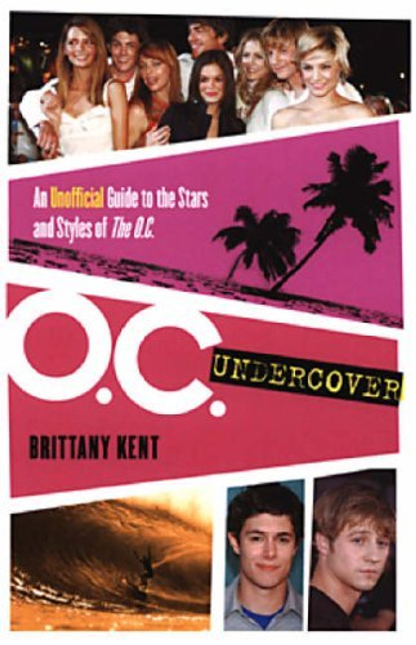 Brittany Kent / O.C Undercover (Large Paperback)