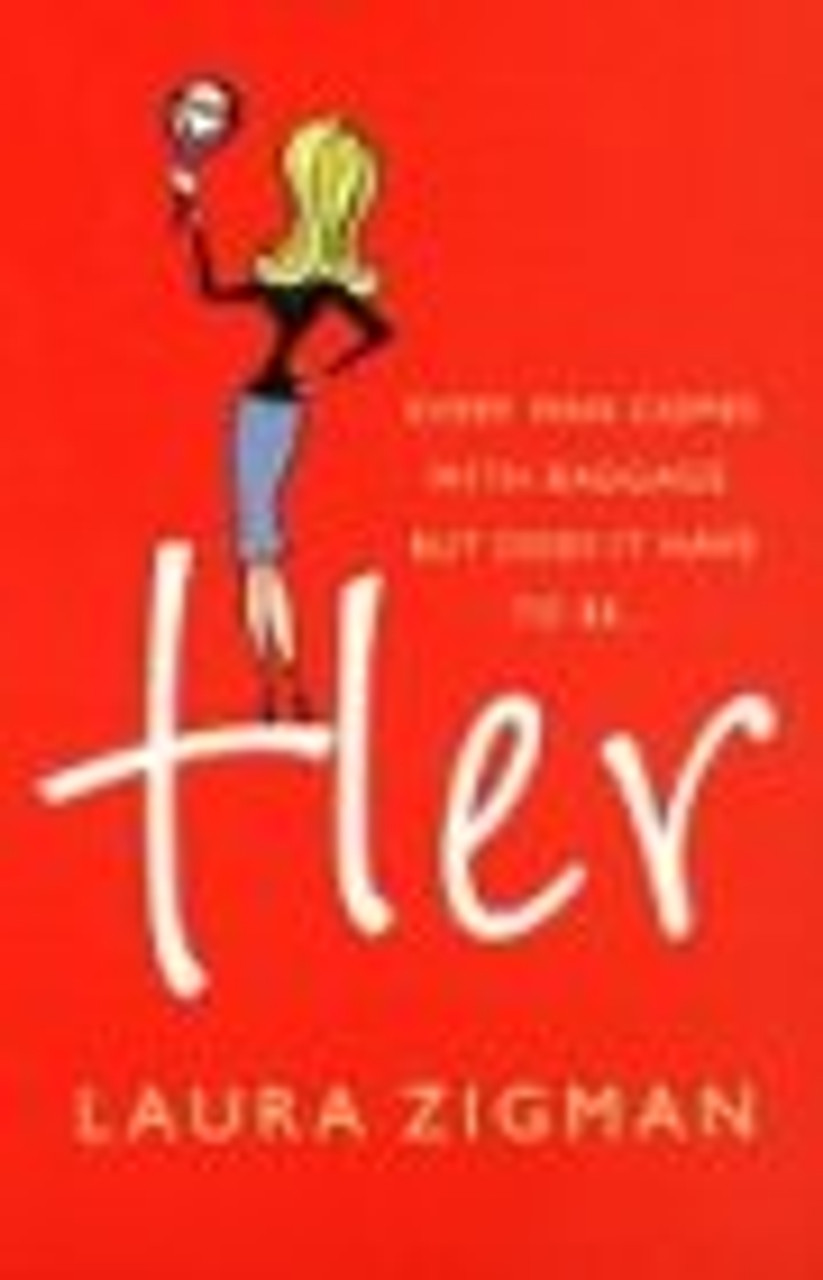 Laura Zigman / Her