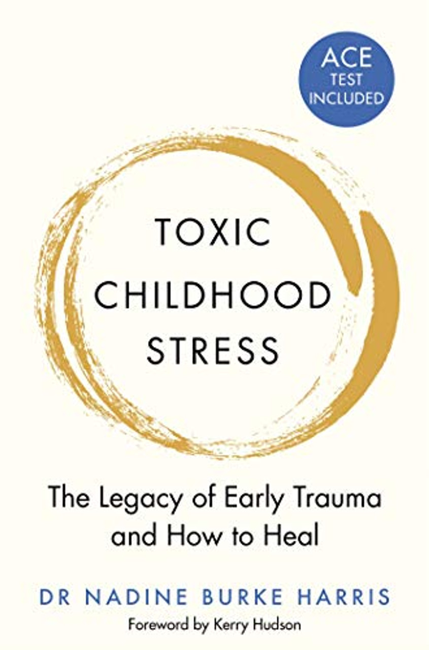 Nadine Burke Harris / Toxic Childhood Stress - The Legacy of Early Trauma and How to Heal