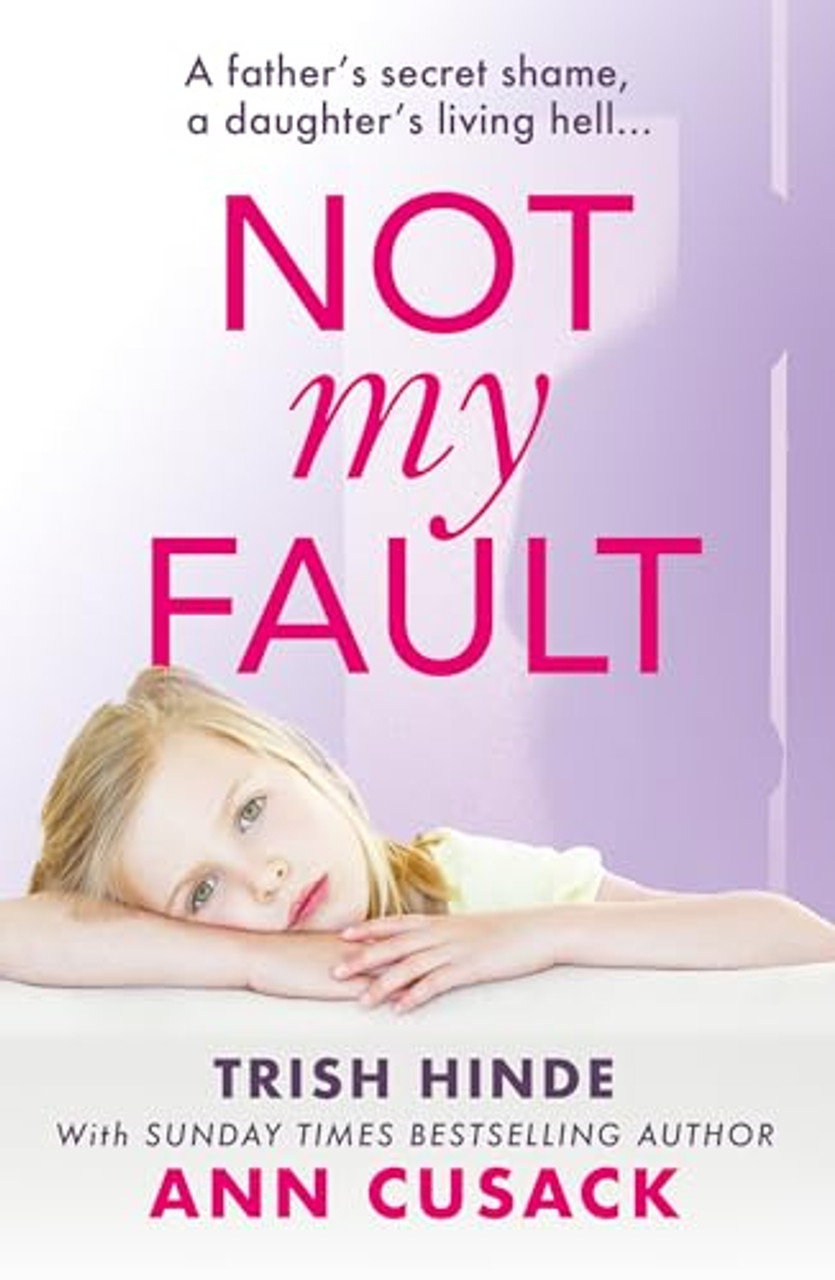 Trish Hinde / Not My Fault