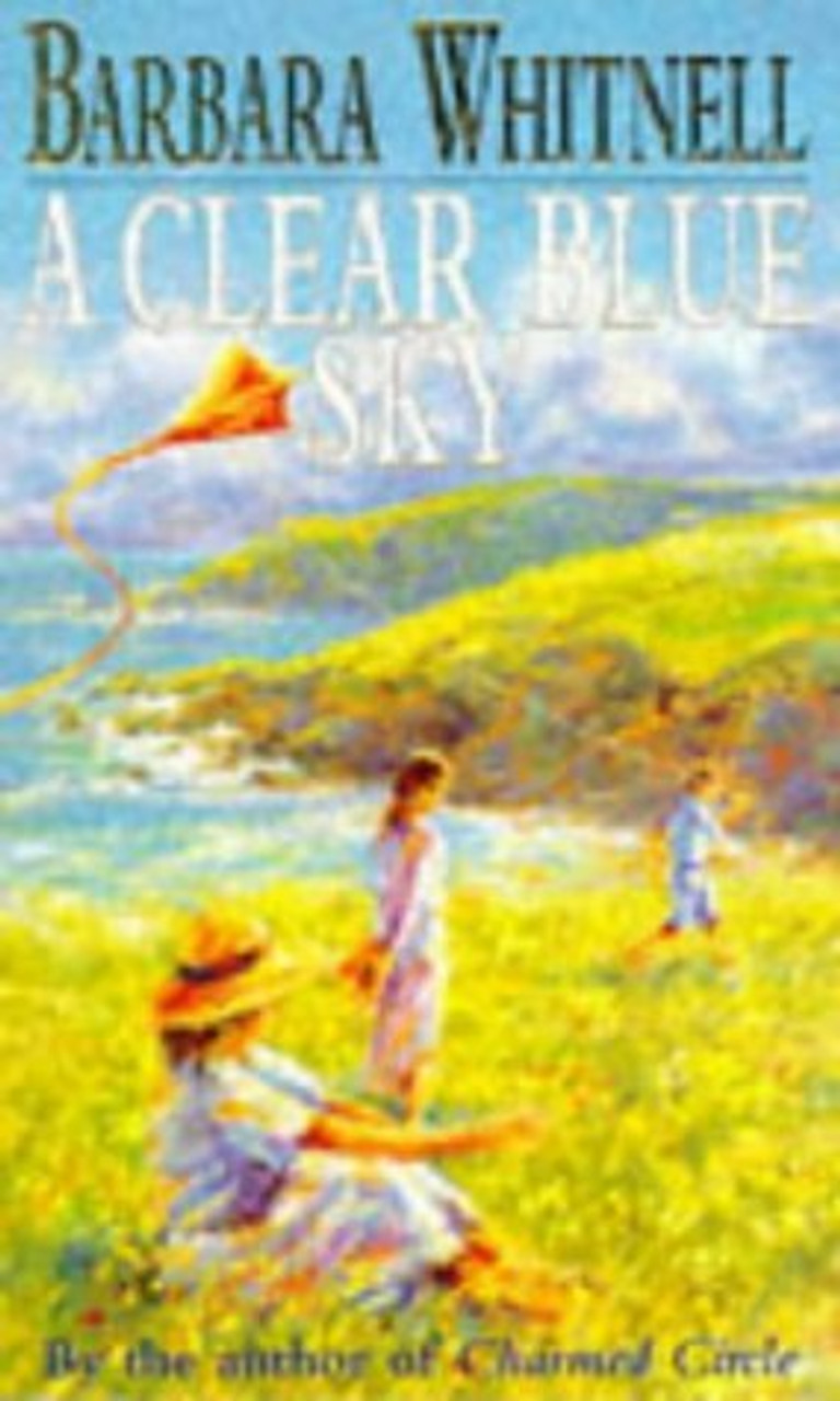 Barbara Whitnell / A Clear Blue Sky