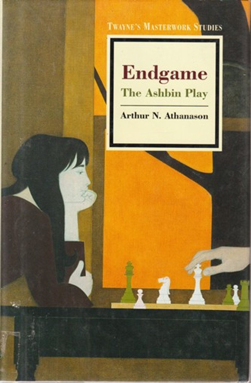Arthur N. Athanason / Endgame, The Ashbin Play (Hardback)