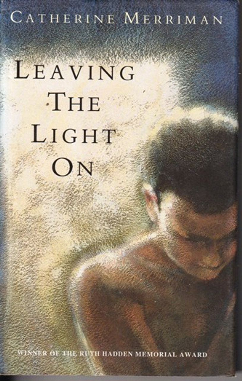 Catherine Merriman / Leaving the light on (Hardback)