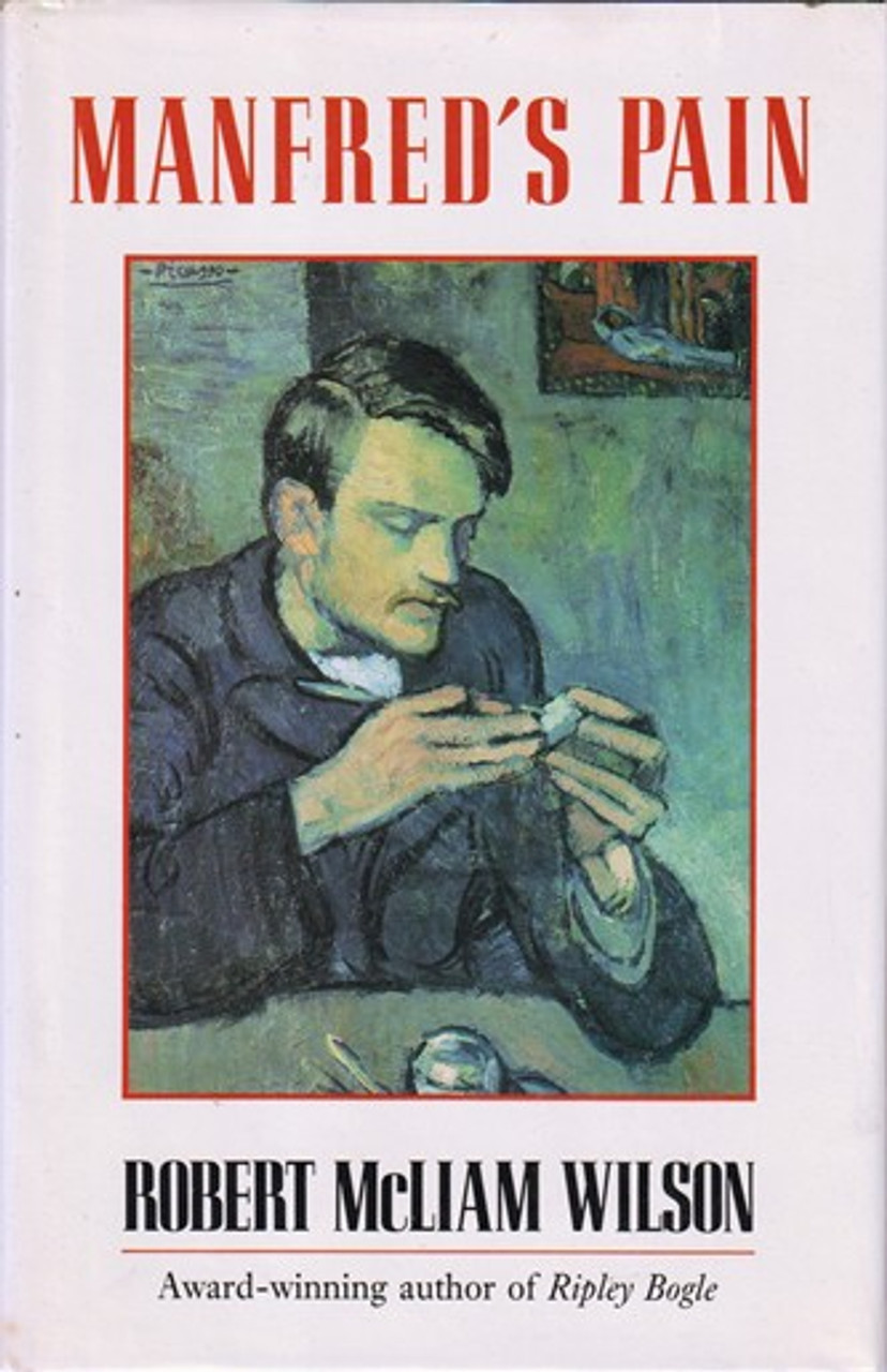 Rpbert McLiam Wilson / Manfred`s Pain (Hardback) Rpbert McLiam Wilson / Manfred`s Pain (Hardback)