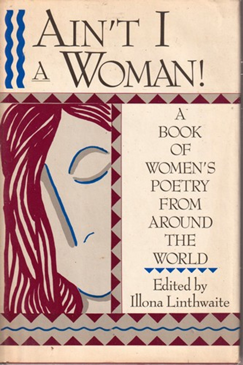 Illona Linthwaite / Ain`t I A Woman! (Hardback)