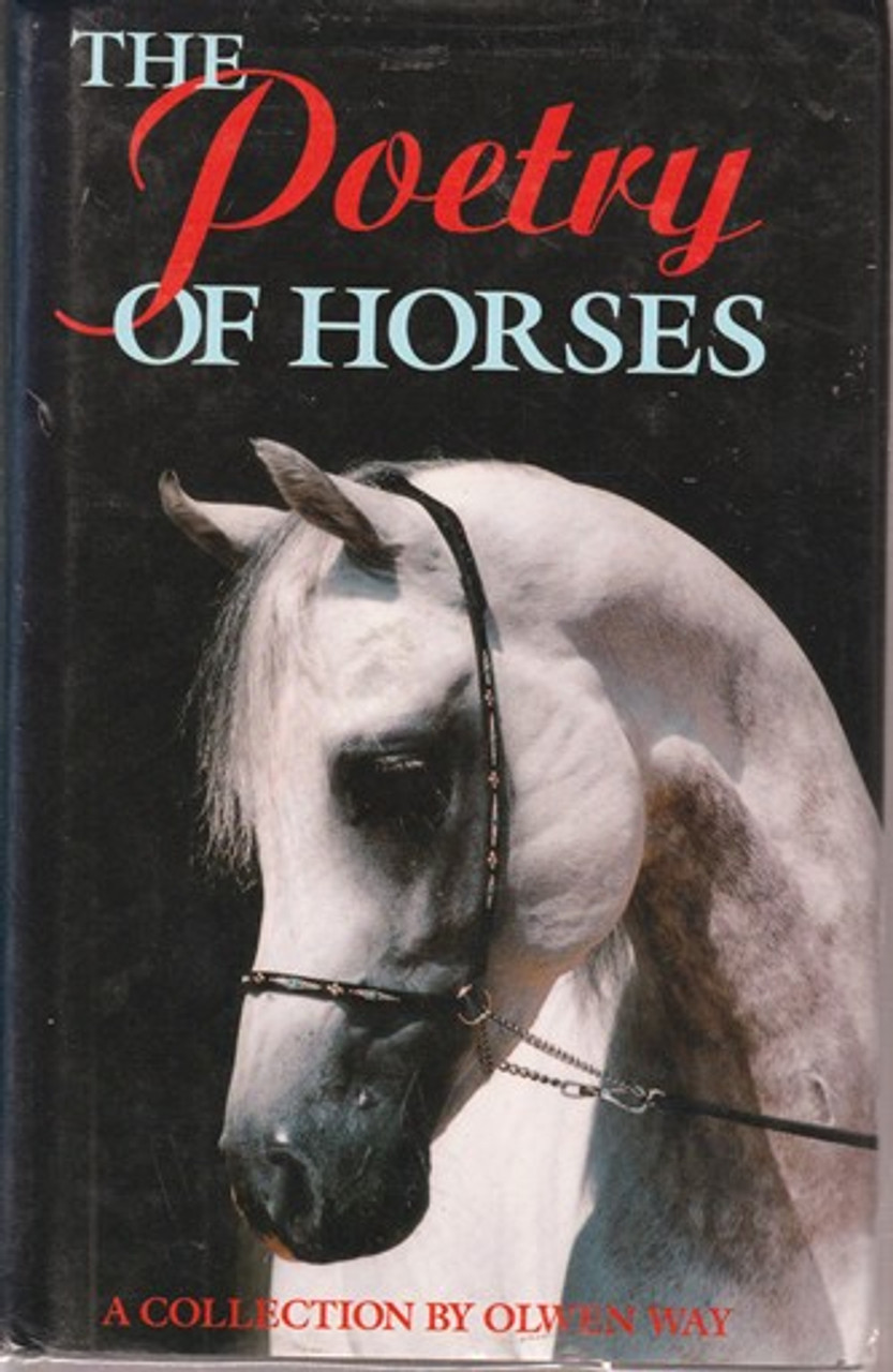 Olwen Way / The Poetry of Horses (Hardback)