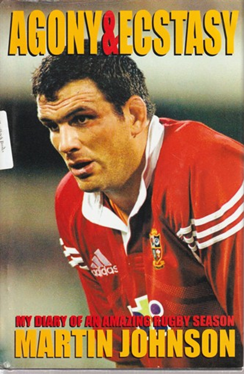 Martin Johnson / Agony and Ecstasy (Hardback)
