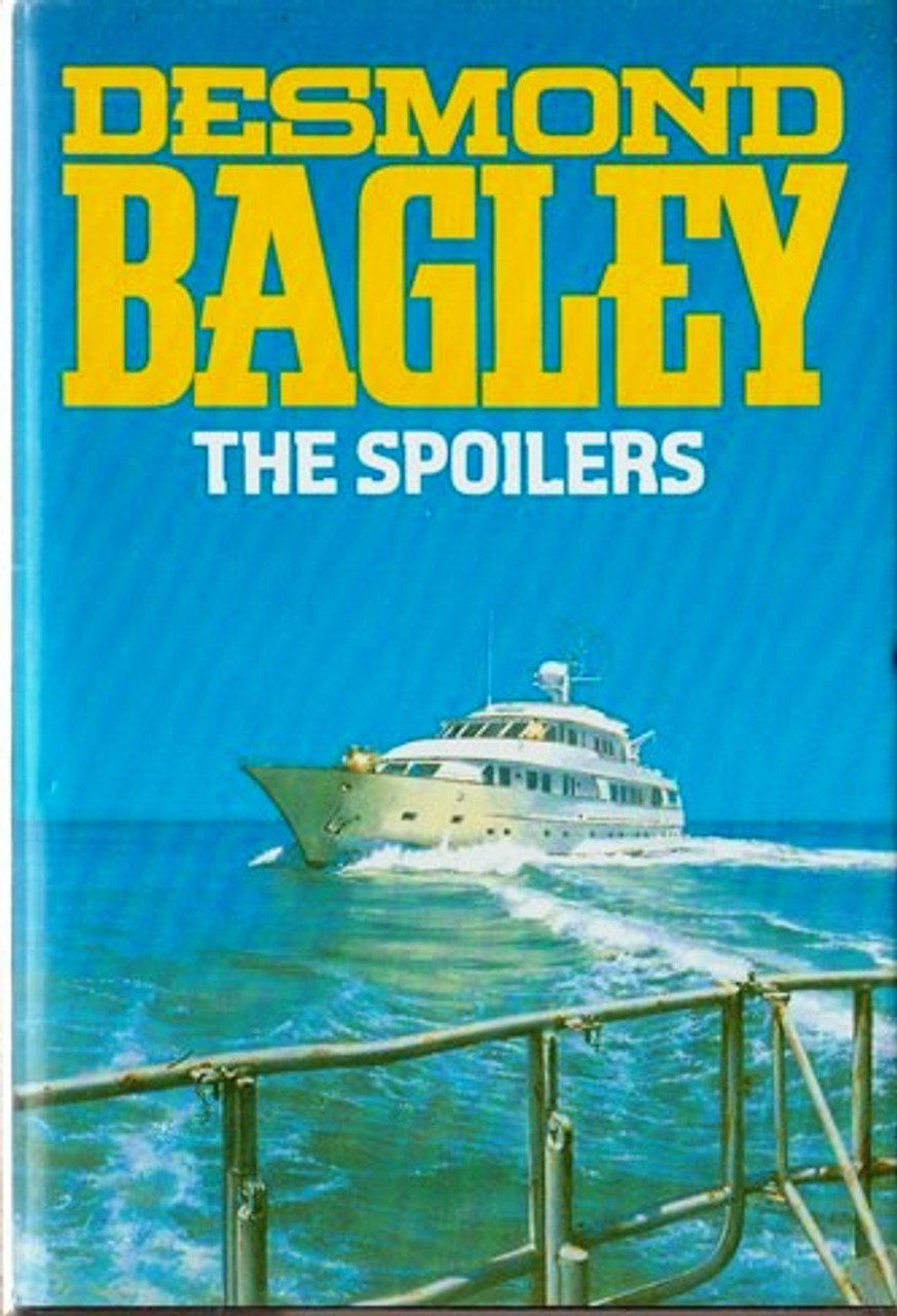Desmond Bagley / The Spoilers (Hardback)