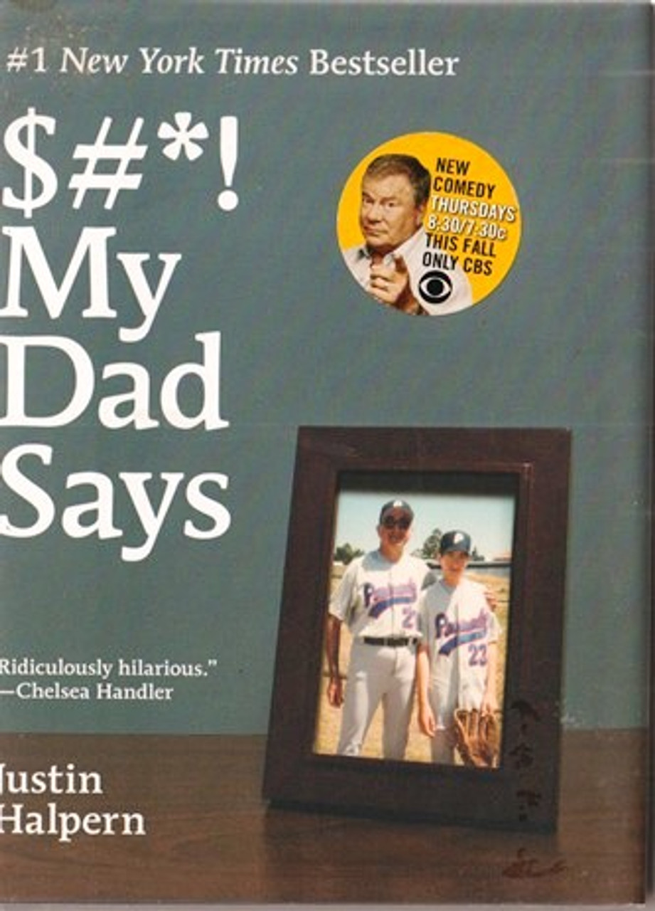 Justin Halpern / $hit My Dad Says (Hardback)