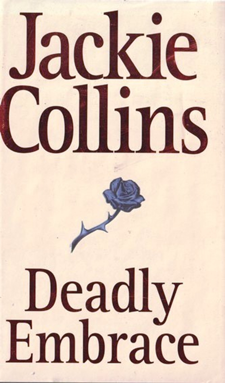 Jackie Collins / Deadly Embrace (Hardback)