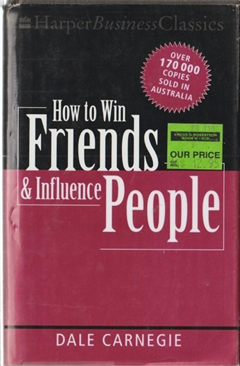 Dale Carnegie / How to win Friends & Influence People (Hardback)