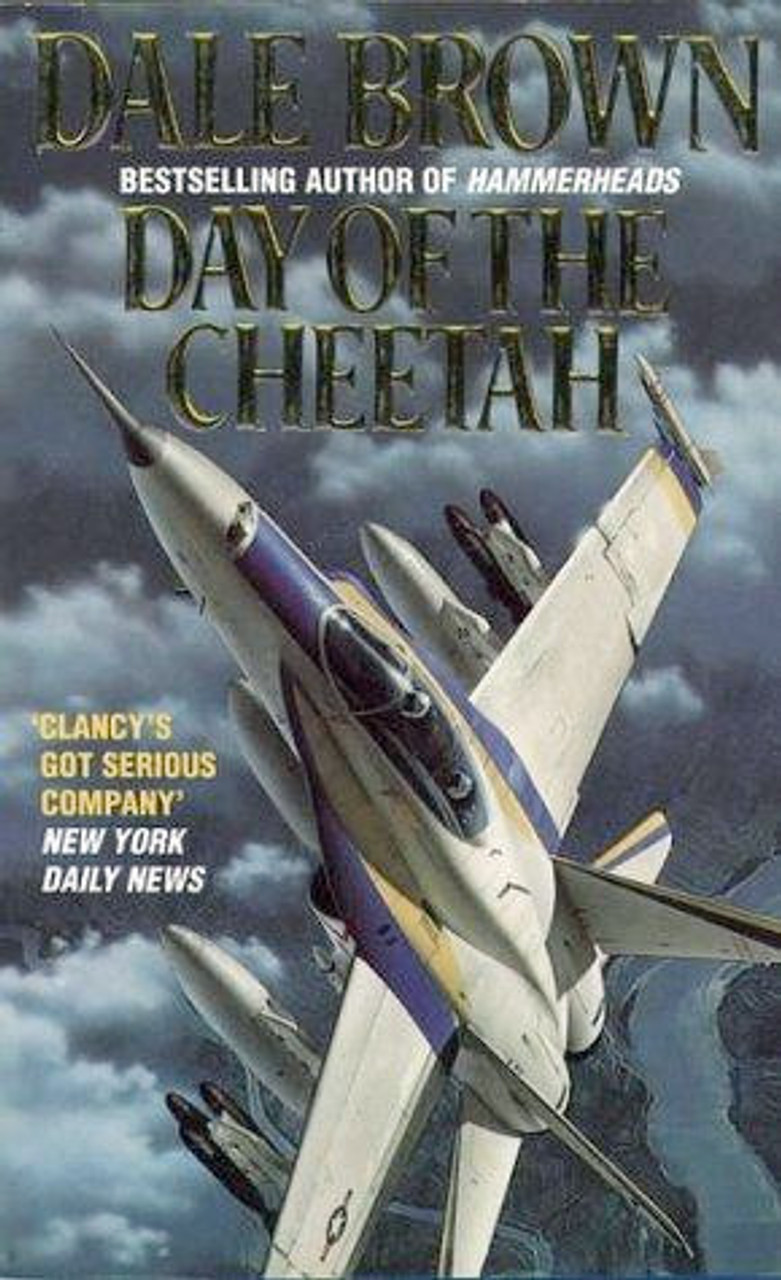 Dale Brown / Day of the Cheetah (Patrick McLanahan - Book 4)