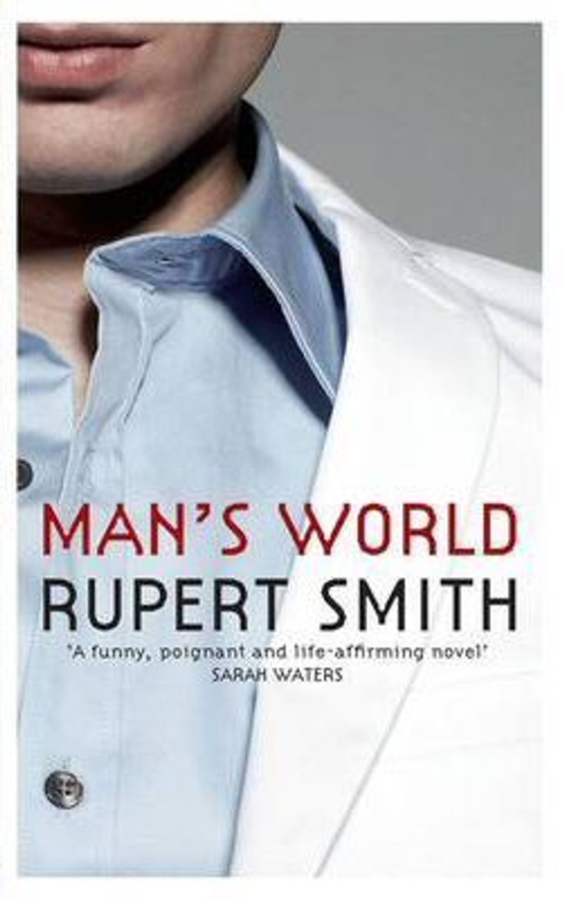 Rupert Smith / Man's World