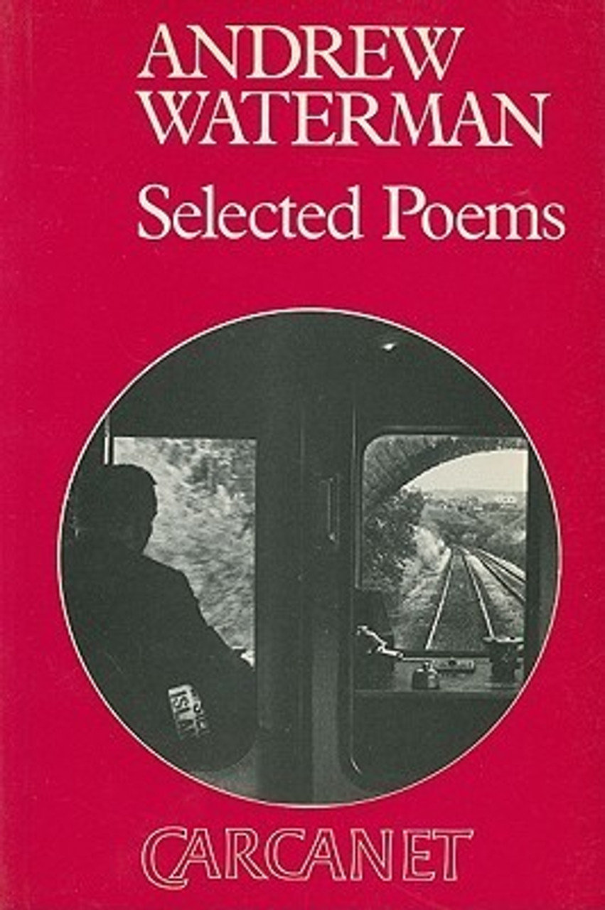 Andrew Waterman / Selected Poems