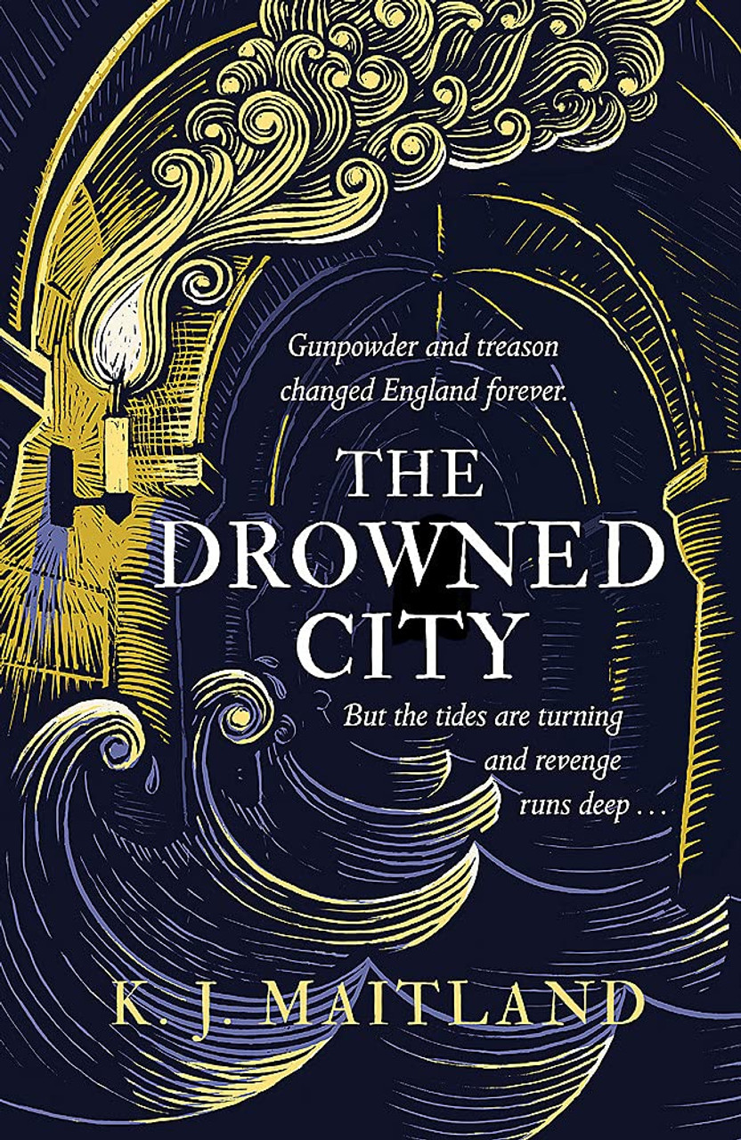 K.J. Maitland / The Drowned City (Daniel Pursglove #1)