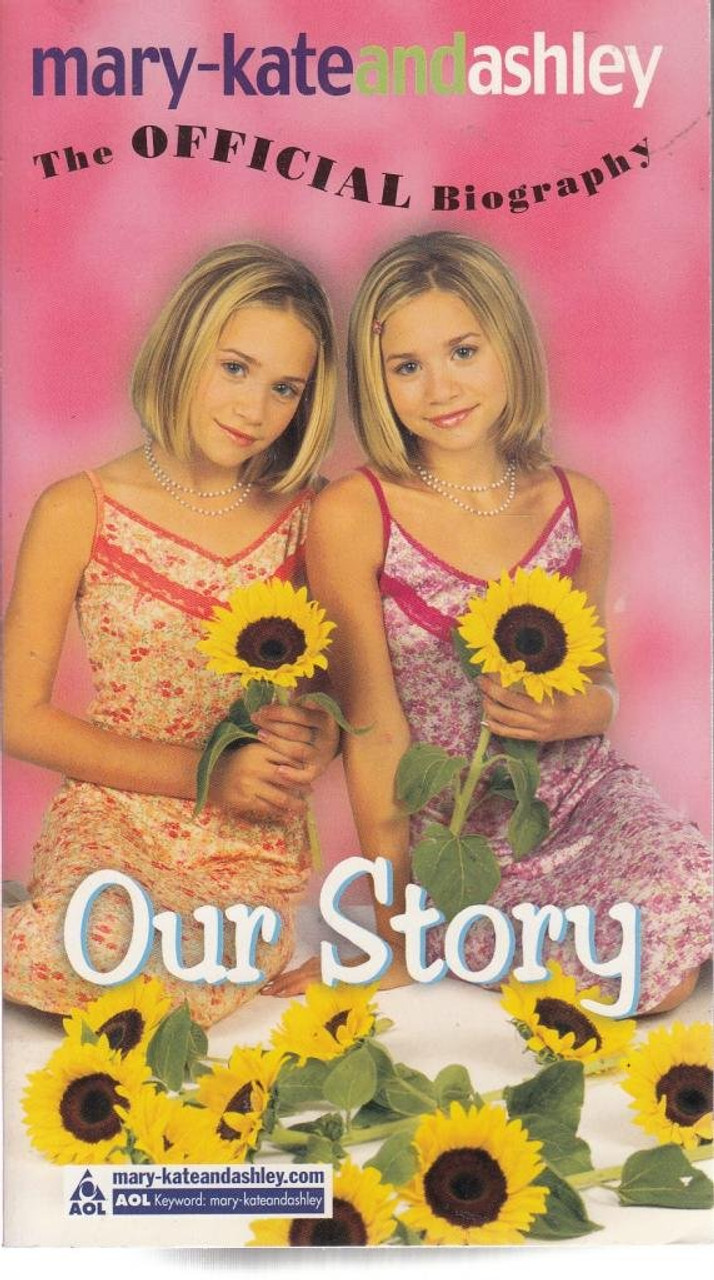Damon Romine / MARY-KATE AND ASHLEY - OUR STORY