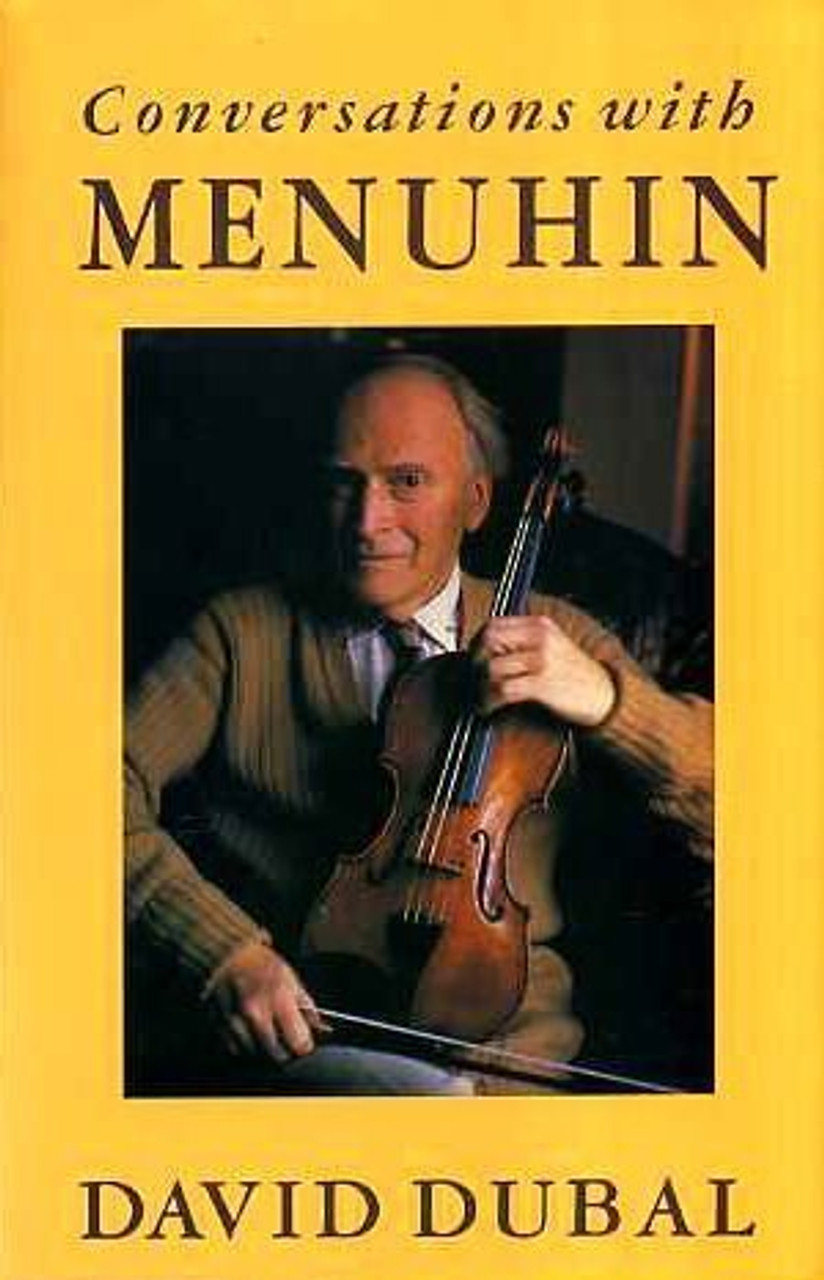 David Dubal / Conversations with Menuhin (Hardback)