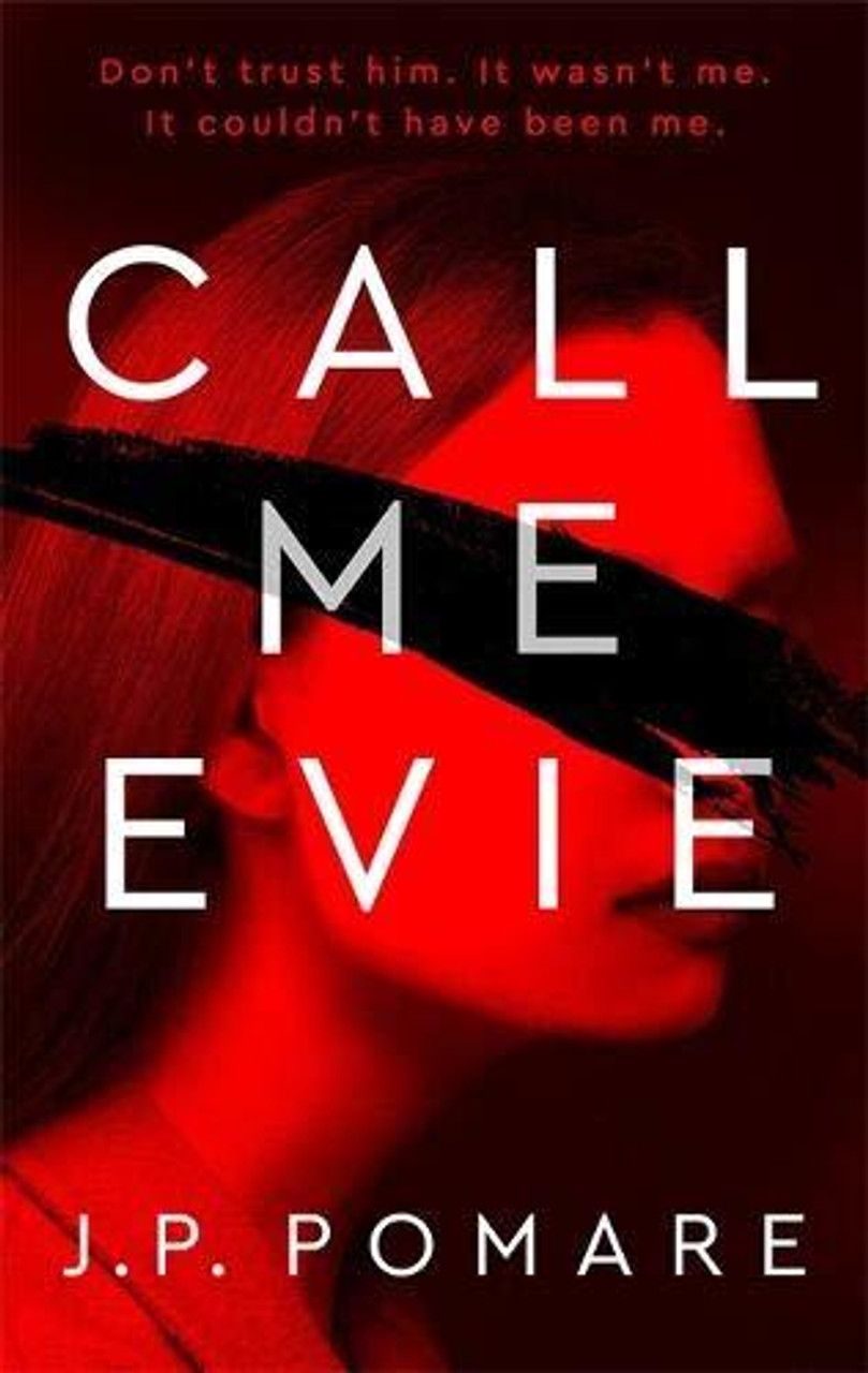 J.P. Pomare / Call Me Evie (Hardback)