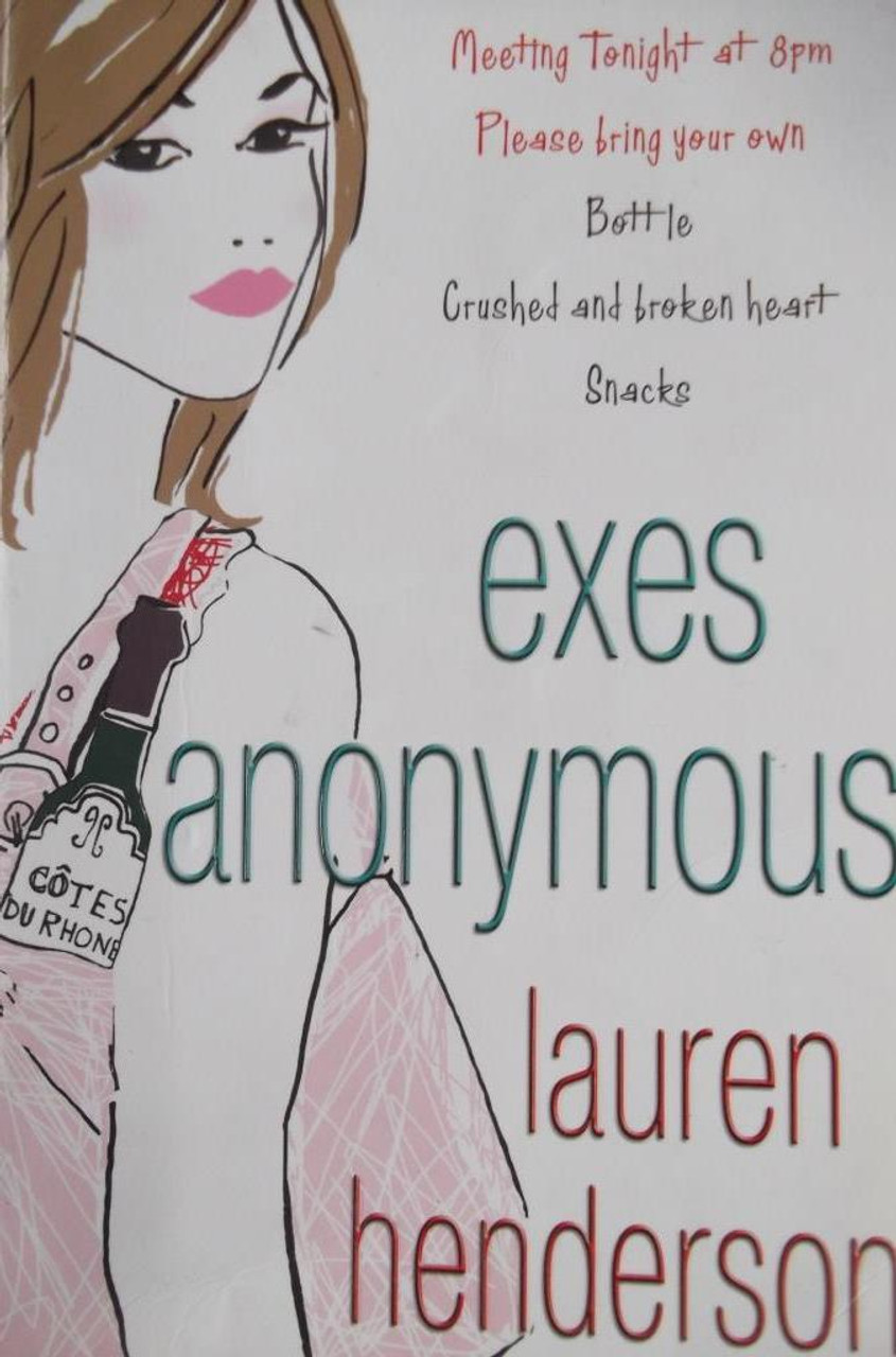 Lauren Henderson / Exes Anonymous