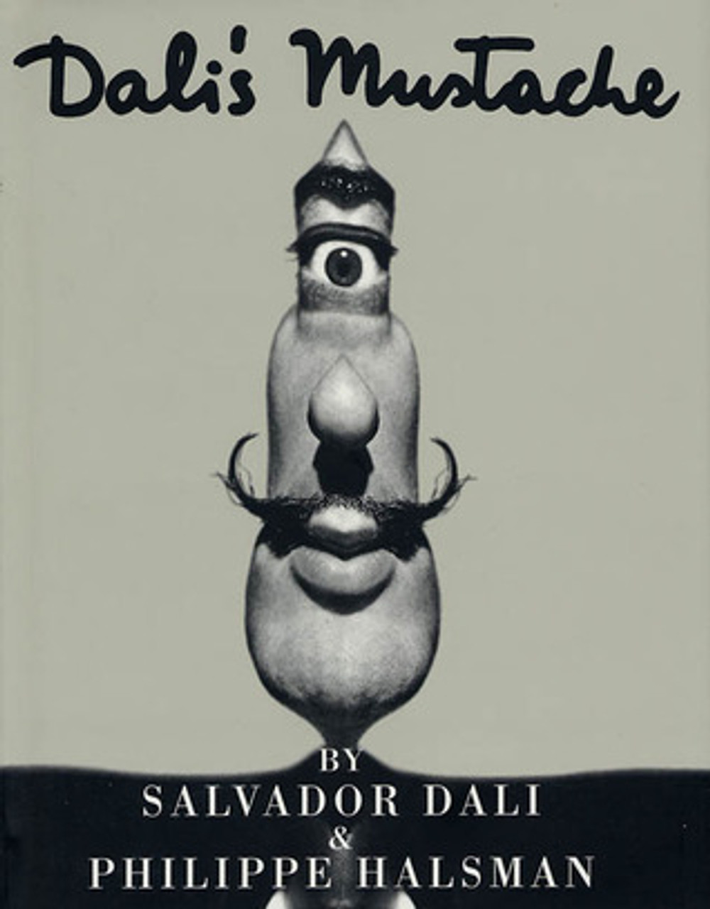 Salvador Dalí, Philippe Halsman / Dalí's Mustache (Hardback)