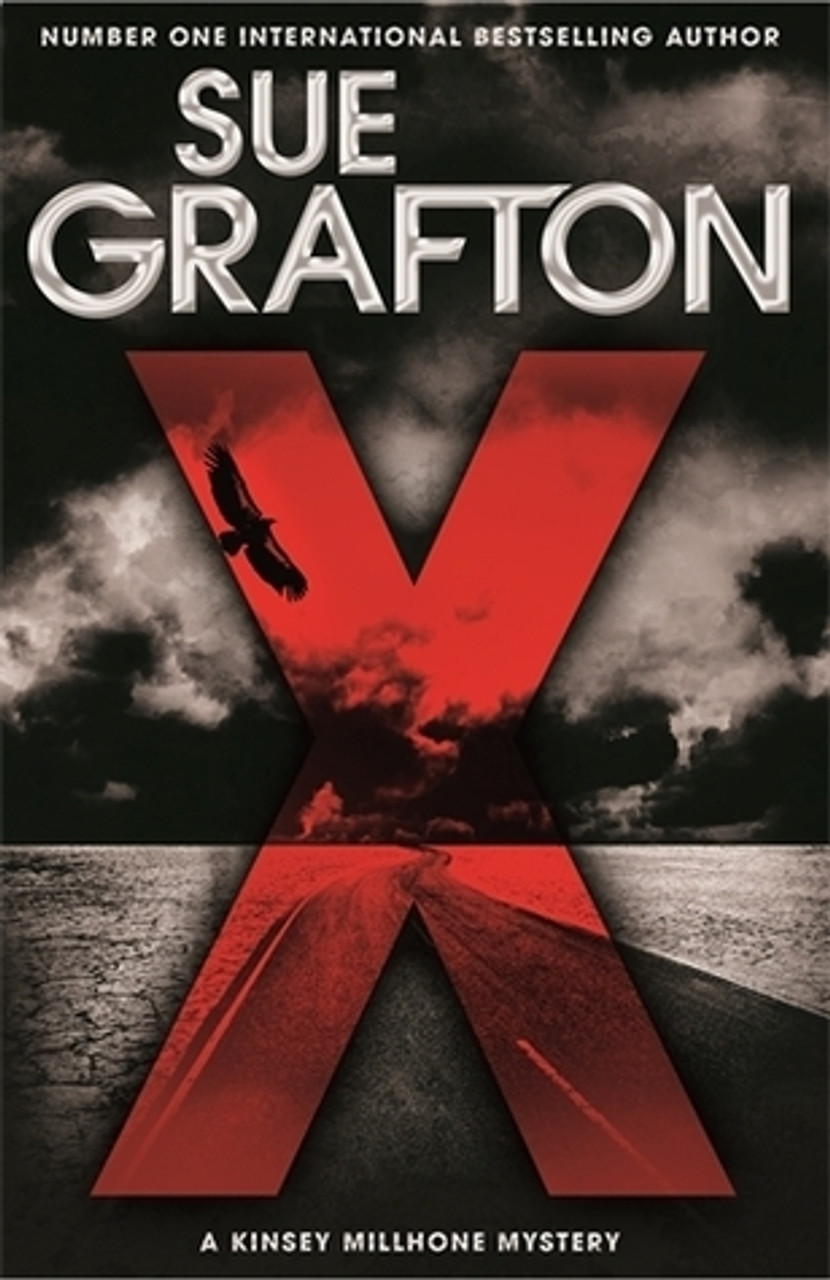 Sue Grafton/ X (Kinsey Millhone Novels - Book 24) (Hardback)