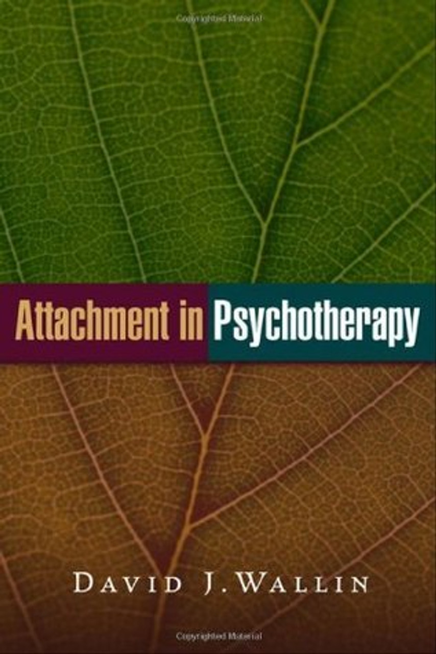 David J. Wallin / Attachment in Psychotherapy (Hardback)