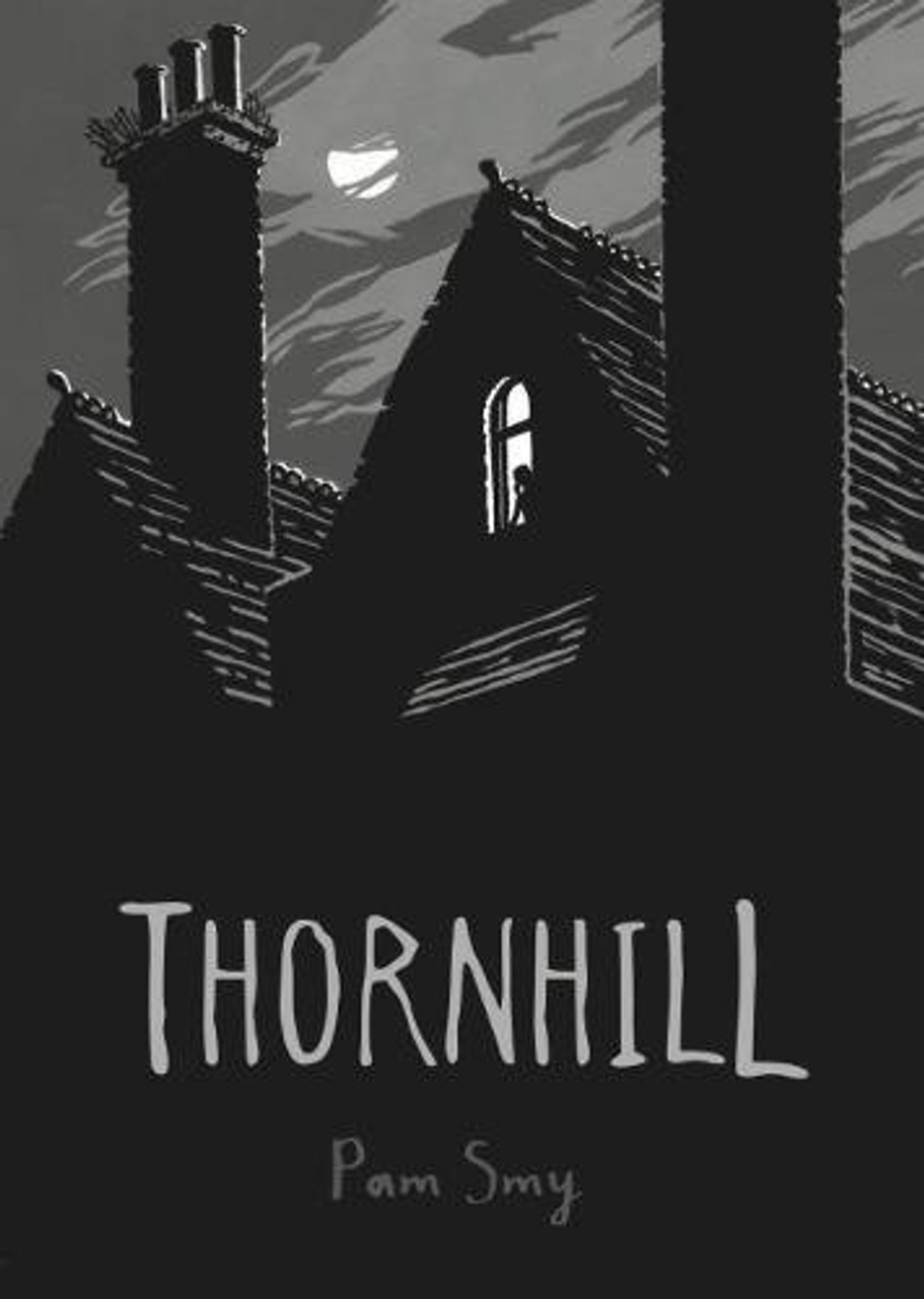 Pam Smy / Thornhill (Hardback)
